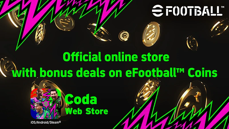 Official online store with bonus deals on eFootball™ Coins