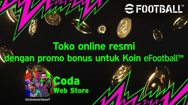 Toko online resmi dengan promo bonus untuk Koin eFootball™