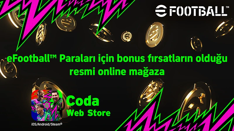 eFootball™ Paraları için bonus fırsatların olduğu resmi online mağaza